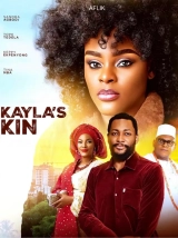 Kayla’s Kin (2024) WEBRip AVC AAC 720p | 1080p