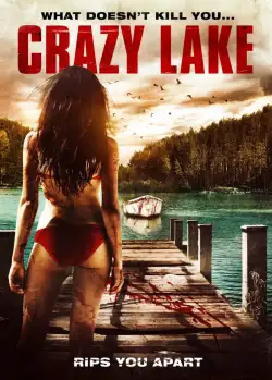 Crazy Lake (2017) WEB-DL 480p | 720p | 1080p
