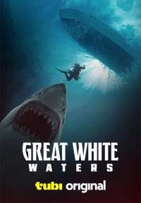 Great White Waters (2025) WEBRip X264 AVC AAC 720p | 1080p