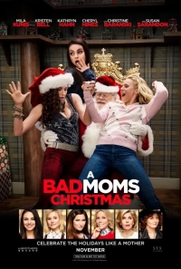 A Bad Moms Christmas (2017) WEB-DL 480p | 720p | 1080p