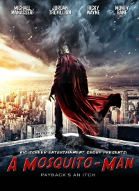Mosquito-Man (2013) WEB-DL 480p | 720p | 1080p