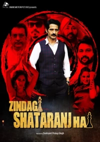 Zindagi Shatranj Hai (2023) CAMRip x264 AAC 480p | 720p | 1080p