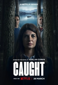 Caught (Season 1) (2025) WEB-DL 480p | 720p | 1080p