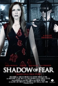 Shadow of Fear (2012) WEBRip x264 AVC AAC 720p | 1080p