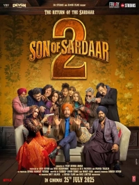 Son of Sardaar 2 (2025) WEB-DL 480p | 720p | 1080p | 2160p