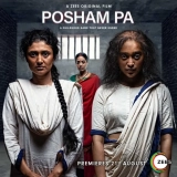 Posham Pa (2019) WEB-DL 480p | 720p | 1080p | 2160p