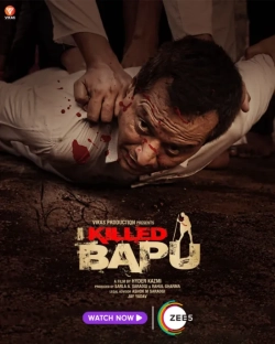 I Killed Bapu (2023) WEB-DL 480p | 720p | 1080p