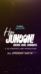 Hai Junoon! Dream. Dare. Dominate. (Season 1) (2025) WEB-DL 480p | 720p | 1080p | 2160p