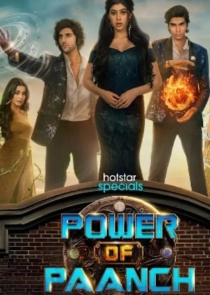 Power of Paanch (Season 1) (2025) WEB-DL 720p | 1080p