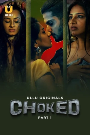 Choked (Season 1) (2024) WEB-DL 720p | 1080p