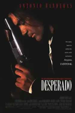 Desperado (1995) WEB-DL 480p | 720p | 1080p