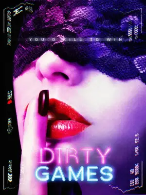 Dirty Games (2022) WEB-DL 480p | 720p | 1080p