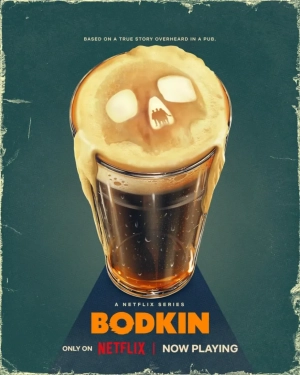 Bodkin (Season 1) (2024) WEB-DL 480p | 720p | 1080p
