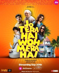Jo Tera Hai Woh Mera Hai (2024) WEB-DL 480p | 720p | 1080p | 2160p