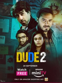 Dude (Season 1-2) (2021) WEB-DL 480p | 720p