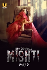 Mishti (Season 1) (2024) WEB-DL 720p | 1080p