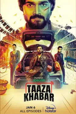 Taaza Khabar (Season 1-2) (2023) WEB-DL 480p | 720p | 1080p | 2160p