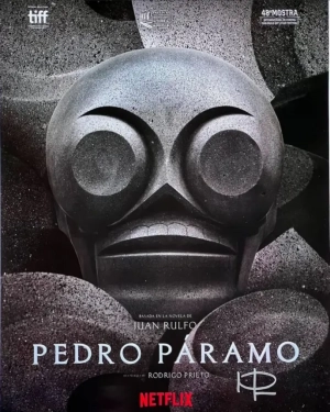 Pedro Páramo (2024) WEB-DL 480p | 720p | 1080p