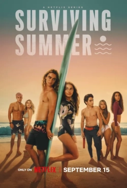 Surviving Summer (Season 1-2) (2022) WEB-DL 720p