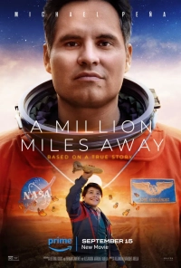 A Million Miles Away (2023) WEB-DL 480p | 720p | 1080p
