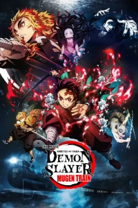 Demon Slayer: Kimetsu no Yaiba - The Movie: Mugen Train (2020) WEBRip HQ x264 AAC 480p | 720p | 1080p