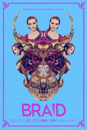 Braid (2019) WEB-DL 480p | 720p | 1080p