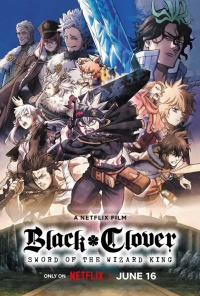 Black Clover: Sword of the Wizard King (2023) WEB-DL 480p | 720p | 1080p