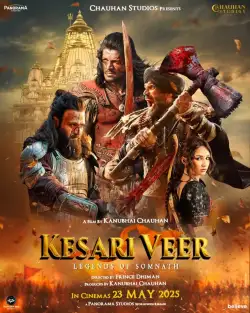 Kesari Veer (2025) WEB-DL 480p | 720p | 1080p