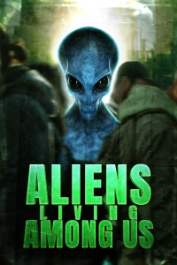 Aliens Living Among Us (2025) WEBRip AVC AAC 720p | 1080p