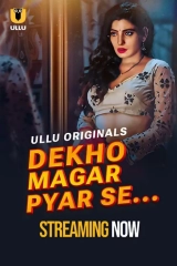 Dekho Magar Pyar Se (Season 1) (2025) WEB-DL 720p | 1080p