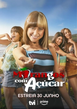 Morangos com Açúcar (Season 1) (2023) WEB-DL x264 720p | 1080p
