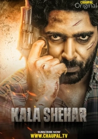 Kala Shehar (2021) AVC AAC 480p | 720p | 1080p