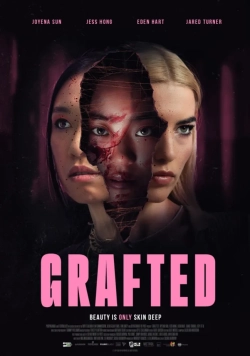 Grafted (2024) WEB-DL 480p | 720p | 1080p