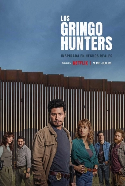 The Gringo Hunters (Season 1) (2025) WEB-DL 480p | 720p | 1080p