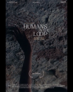 Humans in the Loop (2025) WEB-DL 480p | 720p | 1080p | 2160p