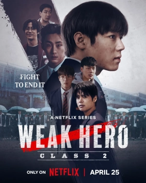 Weak Hero Class 1 (Season 1-2) (2022) WEB-DL x264 480p | 720p | 1080p | 2160p
