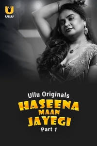 Haseena Maan Jayegi (Season 1) (2025) WEB-DL 720p | 1080p