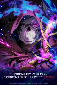 The Strongest Magician in the Demon Lord's Army was a Human (Season 1) (2024) WEB-DL 720p | 1080p