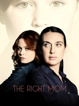 The Right Mom (2021) WEB-DL 480p | 720p | 1080p