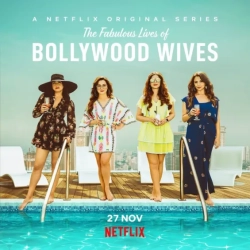 Fabulous Lives of Bollywood Wives (Season 1-2) (2020) HDRip 480p | 720p