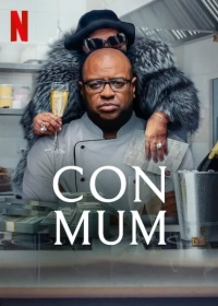 Con Mum (2025) WEB-DL 480p | 720p | 1080p