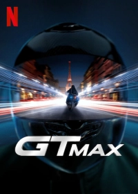 GTMax (2024) WEB-DL 480p | 720p | 1080p