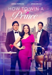How to Win a Prince (2023) WEB-DL 480p | 720p | 1080p
