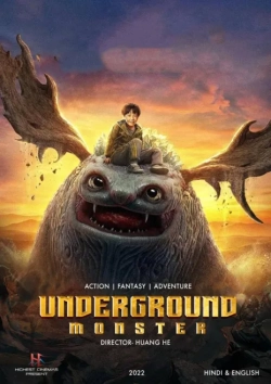 Underground Monster (2022) WEB-DL 480p | 720p | 1080p