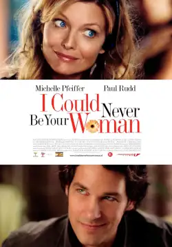 I Could Never Be Your Woman (2007) WEB-DL 480p | 720p | 1080p