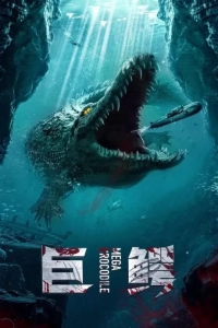 Mega Crocodile (2019) WEB-DL AVC AAC 480p | 720p | 1080p