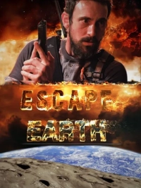 Escape Earth (2021) WEB-DL 480p | 720p | 1080p