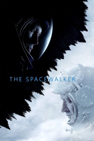 Spacewalker (2017) WEB-DL AVC AAC 720p | 1080p
