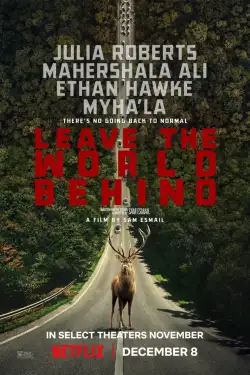 Leave the World Behind (2023) WEB-DL 480p | 720p | 1080p
