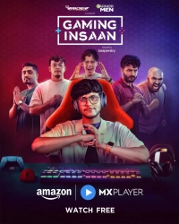 Gaming Insaan (Season 1) (2024) WEB-DL 480p | 720p | 1080p